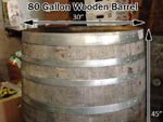 80 Gallon Wooden Barrels